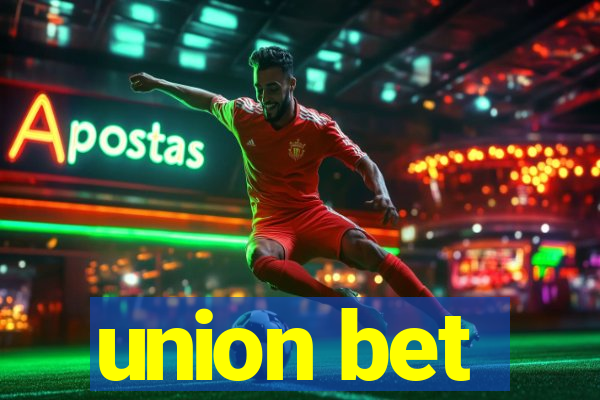 union bet
